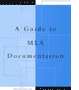 A Guide to MLA Documentation