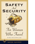 Safety And Security For Women Who Travel